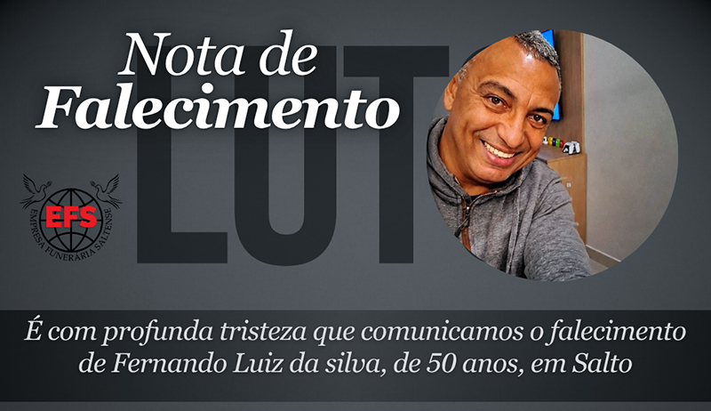 Nota de Falecimento de Fernando Luiz da Silva, de 50 anos